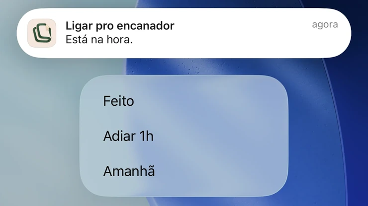 Notificação do CleverNote Notas: Ligar pro encanador, com as ações Feito, Adiar 1h e Amanhã