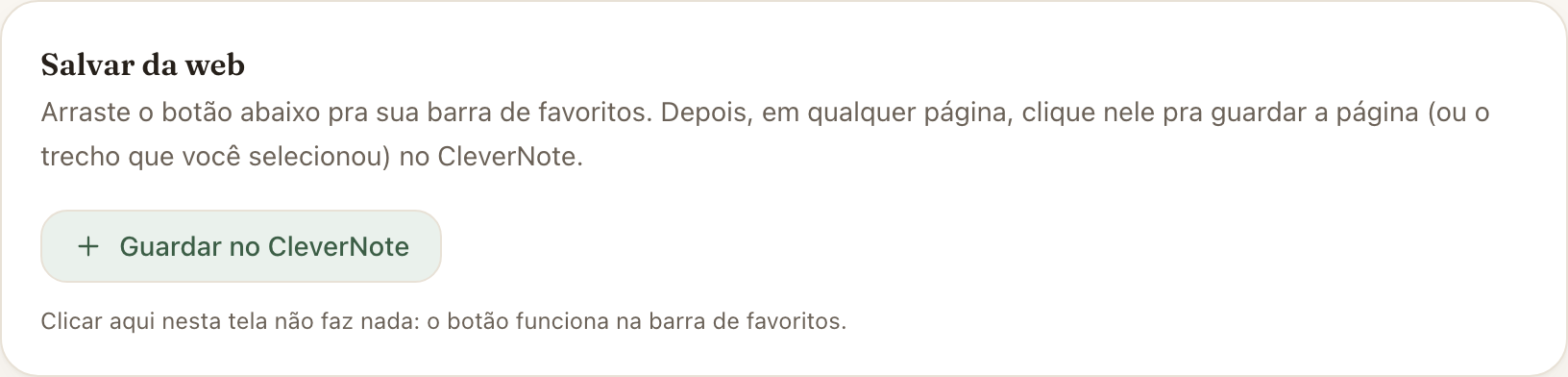 O bloco Salvar da web nas Configurações do CleverNote, com o botão Guardar no CleverNote pronto para arrastar até a barra de favoritos