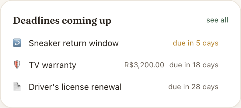 The Deadlines coming up card on CleverNote's Home, with a sneaker return window, a fridge warranty and a driver's license renewal, each showing the days left