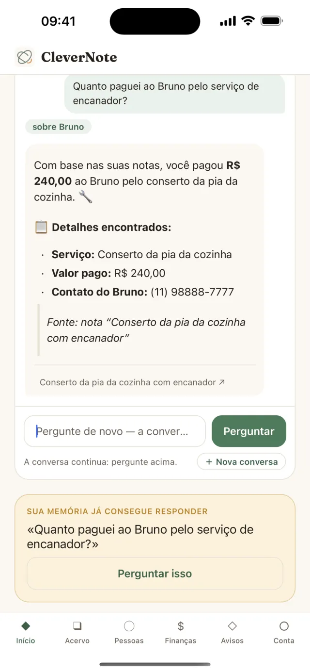 Conversa no CleverNote: pergunta sobre o Bruno, resposta citando a nota do conserto da pia e uma próxima pergunta sugerida